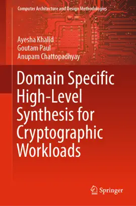 Read: Domain Specific High-Level Synthesis Book for Cryptographic Workloads