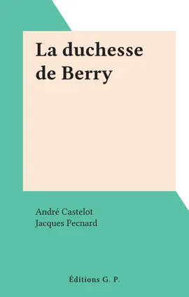 Read: La duchesse de Berry Book