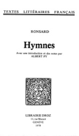 Hymnes - Pierre de Ronsard, Suzanne Laburthe & Albert Py