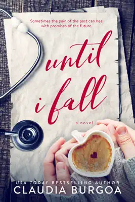 Until I Fall by Claudia Burgoa book