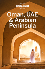 Oman, UAE &amp; Arabian Peninsula Travel Guide - Lonely Planet Cover Art