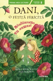 Dani, O Fetiță Fericită by Rose Lagercrantz & Eva Eriksson