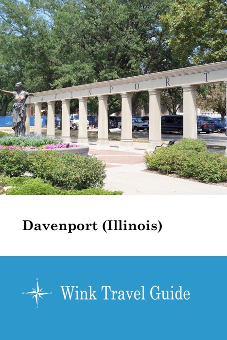 Davenport (Illinois) - Wink Travel Guide
