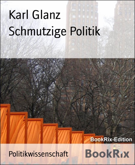 Schmutzige Politik