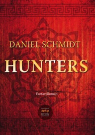 Hunters - Daniel Schmidt