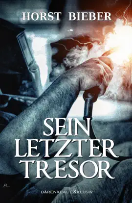 Read: Sein letzter Tresor – Ein Book Kriminalroman