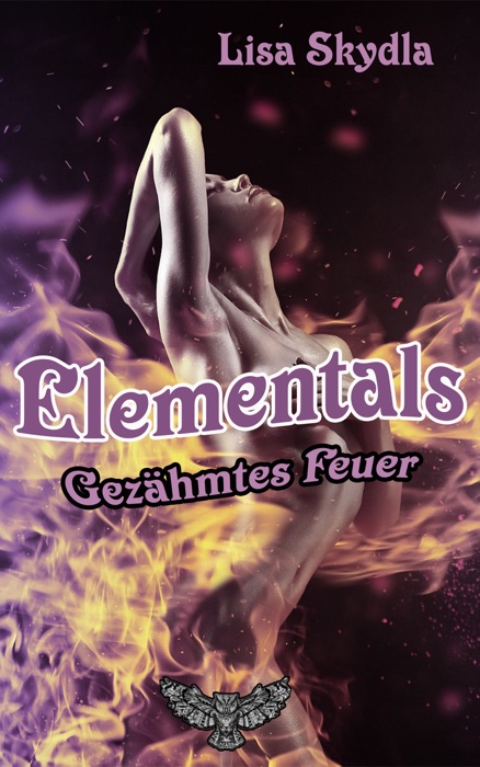 Elementals- Gezähmtes Feuer