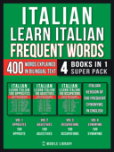 Italian - Learn Italian - Frequent Words (4 Books in 1 Super Pack) - Mobile Library