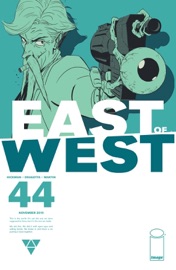East of West #44 - Jonathan Hickman & Nick Dragotta