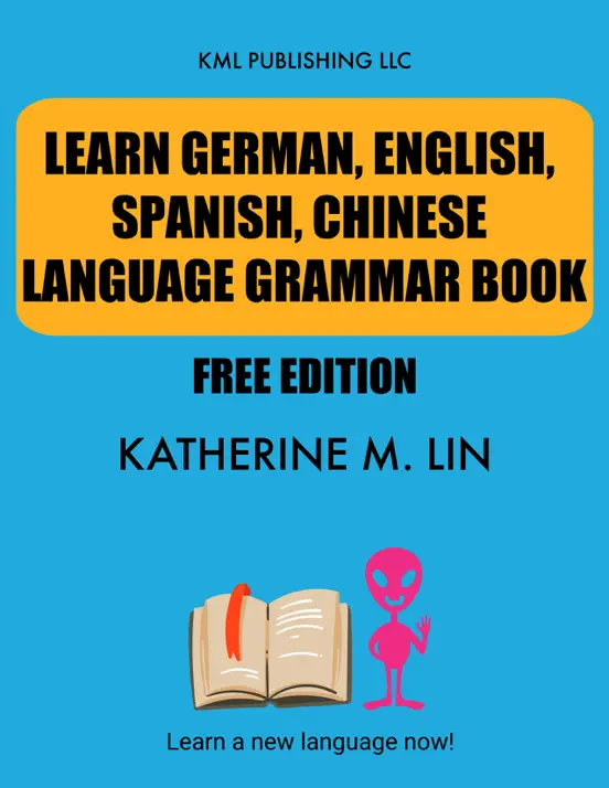 LEARN GERMAN, ENGLISH, SPANISH, CHINESE LANGUAGE GRAMMAR BOOK - FREE EDITION