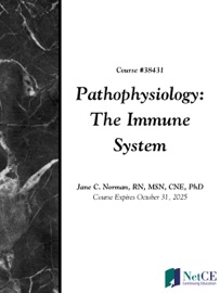 Pathophysiology: The Immune System - NetCE