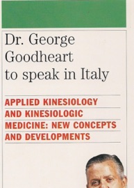 Dr. George Goodheart to speak in Italy - AA. VV.