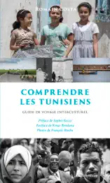 Comprendre les Tunisiens