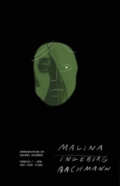 Malina - Ingeborg Bachmann & Philip Boehm