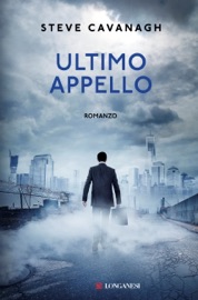Ultimo appello - Steve Cavanagh