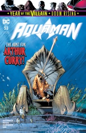 Aquaman (2016-) #53 - Kelly Sue DeConnick, Robson Rocha & Eduardo Pansica