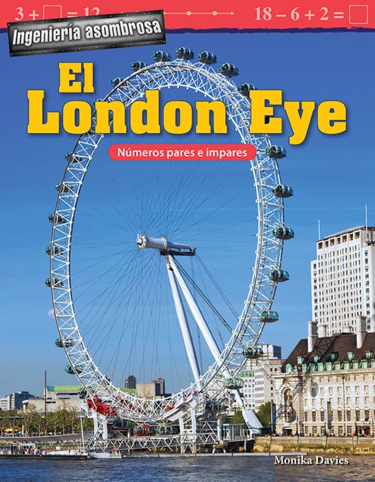 Ingeniería asombrosa El London Eye: Números pares e impares