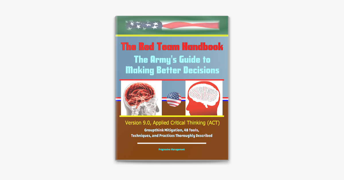 u.s. army the applied critical thinking handbook