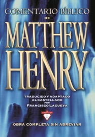 Comentario Bíblico de Matthew Henry - Matthew Henry