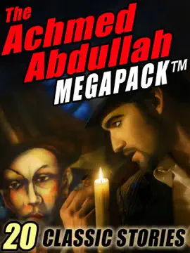 Read: The Achmed Book Abdullah MEGAPACK ®