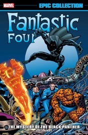 Fantastic Four Epic Collection - Stan Lee