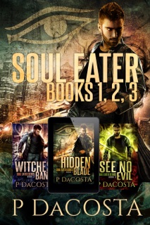 Soul Eater Series (Books 1, 2, 3) by Pippa DaCosta