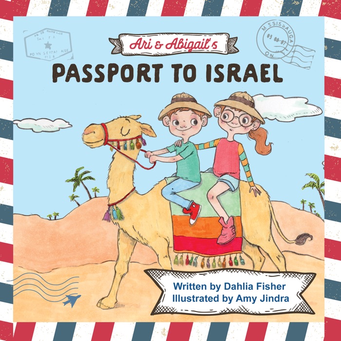 Ari & Abigails Passport to Israel