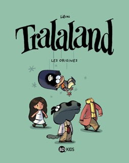 Tralaland, Tome 01 by Libon