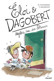 Éloi et Dagobert T2 - Rémi Chaurand & François Maumont