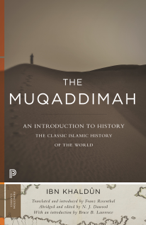 The Muqaddimah - Ibn Khaldun, N. J. Dawood &amp; Franz Rosenthal Cover Art