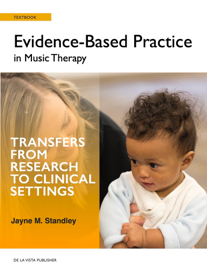 Evidence-Based Practice in Music Therapy