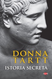 Istoria secreta - Donna Tartt