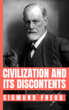 Civilization and Its Discontents - Sigmund Freud Cover Art
