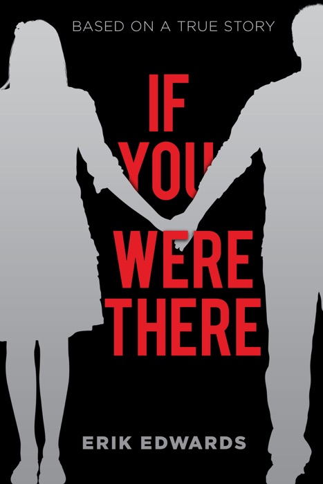 If You Were There