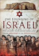 The Founding of Israel - Martin Connolly Cover Art