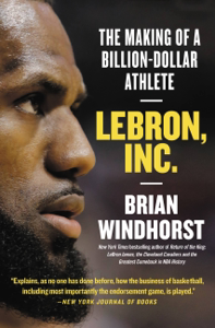 LeBron, Inc. - Brian Windhorst Cover Art