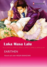 Luka Masa Lalu - EARITHEN & Helen Bianchin