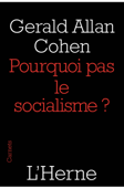 Pourquoi pas le socialisme ? - Gerald Allan Cohen