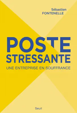 Read: Poste stressante. Une entreprise en souffrance Book