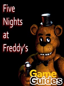 Five Nights at Freddy’s Cheats & Tips & Tricks You Never Heard Before