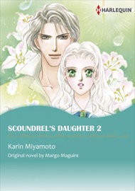 Scoundrel's Daughter 2 - Karin Miyamoto & Margo Maguire