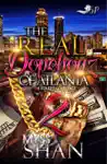 The Real Dopeboyz of Atlanta 2 by Myss Shan Book Summary, Reviews and Downlod