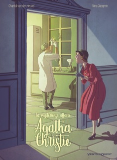 La Mystérieuse affaire Agatha Christie by Chantal Van den Heuvel & Nina Jacqmin
