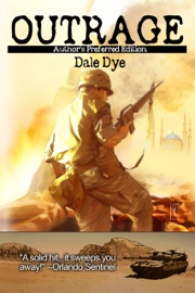 Outrage - Dale Dye