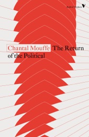 The Return of the Political Chantal Mouffe