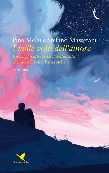 Download ~ I mille volti dell’amore # by Stefano Massetani & Pina Melai ~ eBook PDF Kindle ePub Free