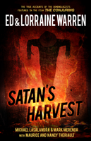 Ed Warren, Lorraine Warren, Michael Lasalandra, Mark Merenda & Maurice Theriault - Satan's Harvest artwork