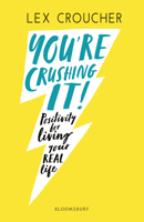 Lex Croucher - You're Crushing It artwork