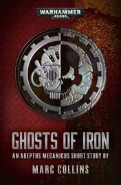 Ghosts of Iron - Marc Collins