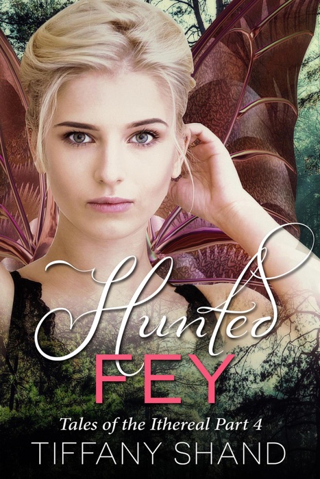 Hunted Fey